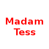 Madam Tess